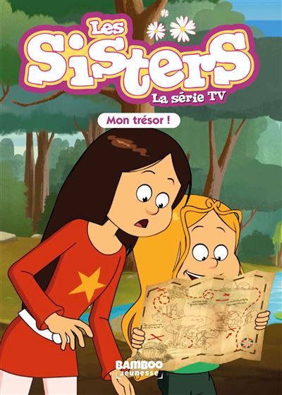 Les Sisters - Tome 7 - Mon coup d'soleil, c'est toi !