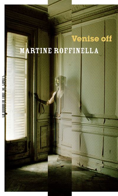 Venise off - Martine Roffinella (2024)