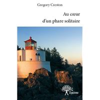 Au cœur d'un phare solitaire