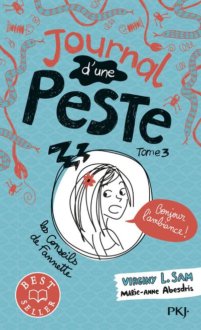 Journal D'une Peste - Tome 03 - Bonjour L'ambiance !