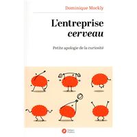 L'Entreprise cerveau