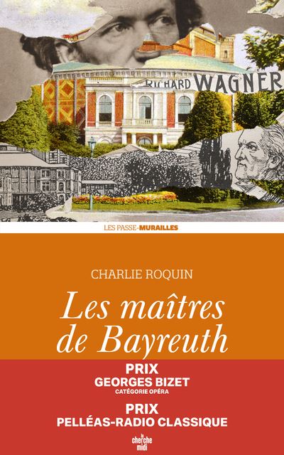 Les maîtres de Bayreuth - Charlie Roquin (2023)