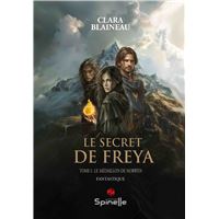 Le secret de Freya - Tome I : Le médaillon de Norwen