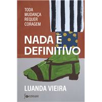 Nada é definitivo