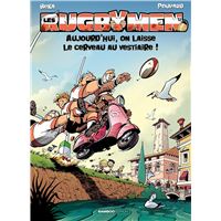 Les Rugbymen - Aujourd'hui, on laisse le cerveau au vestiaire ! Tome 12 : Les Rugbymen - tome 12