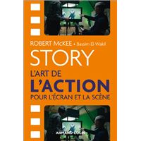Story - L'art de l'action pour l'écran et la scène