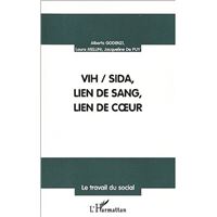 Vih/sida, lien de sang, lien de cur
