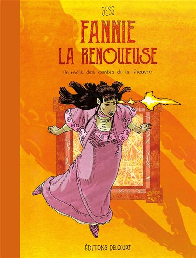 Fannie la Renoueuse - Un récit des contes de la Pieuvre