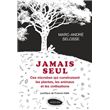 Jamais seul