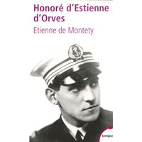 Honoré d'Estienne d'Orves un héros français