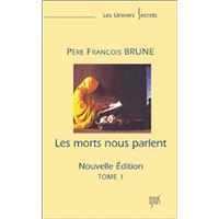 Morts nous parlent Tome 1