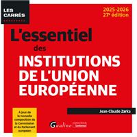 L'essentiel des institutions de l'Union européenne