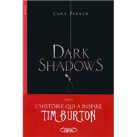 Dark Shadows T02 Réminiscences