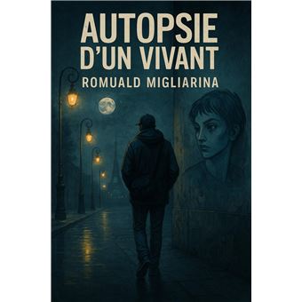 Autopsie d'un vivant