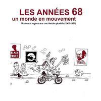Annees 68, un monde en mouvement