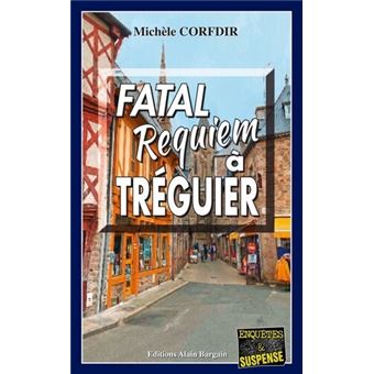 Fatal requiem à Tréguier - 1