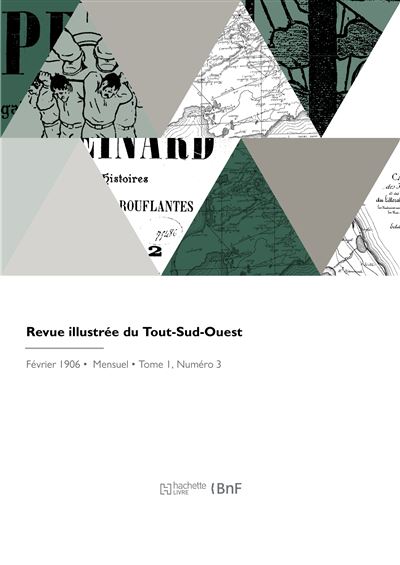 Revue illustrée du Tout-Sud-Ouest