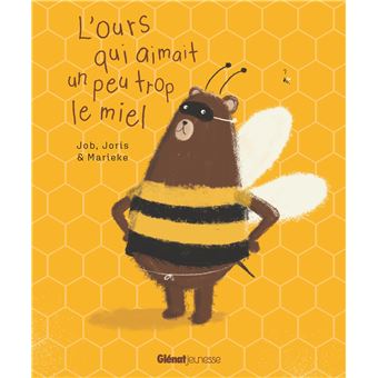 couverture de : L'ours qui aimait un peu trop le miel