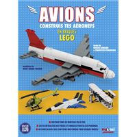Avions - Construis tes aéronefs en briques LEGO®