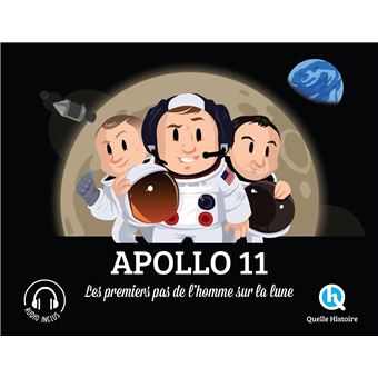 Apollo 11 Les premiers pas sur la Lune - broché - Mathieu Ferret, Bruno ...
