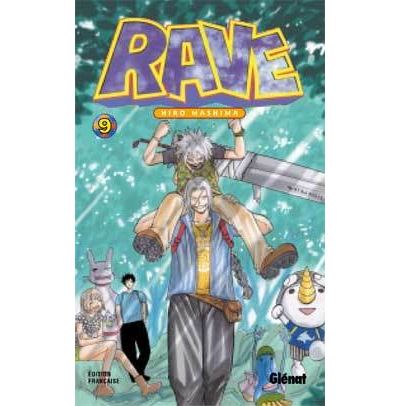 Rave - Tome 09