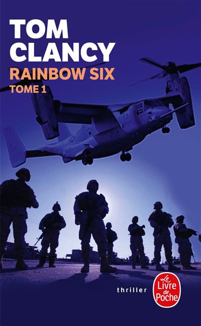 Rainbow Six (Tome 1) - Jean Bonnefoy - Poche