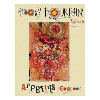 Appetites : A Cookbook