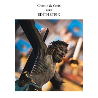 Chemin de Croix avec Edith Stein - 1