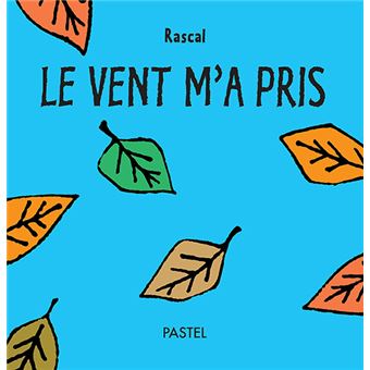 Le vent m'a pris - 1
