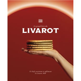 Le grand livre du LIVAROT - 1