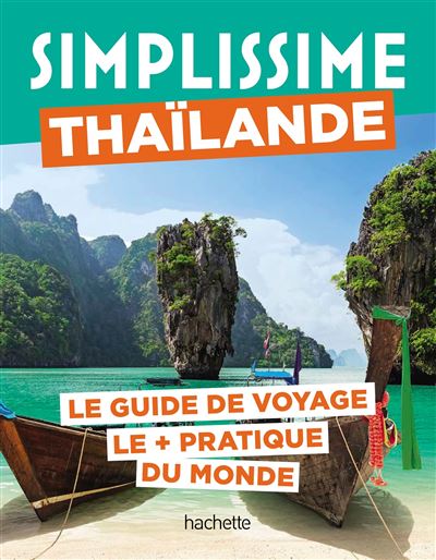 Thaïlande Guide Simplissime - Collectif - Hachette Tourisme Guides - broché - Guide
