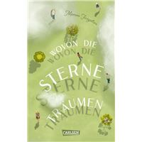 Wovon die Sterne träumen