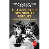 À la recherche des odeurs perdues