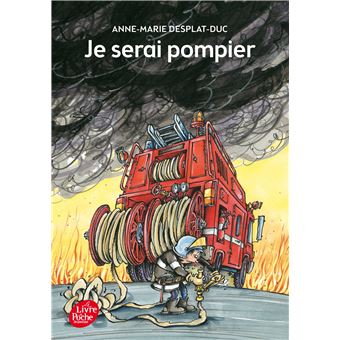 Je serai pompier - 1