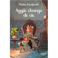 Aggie change de vie