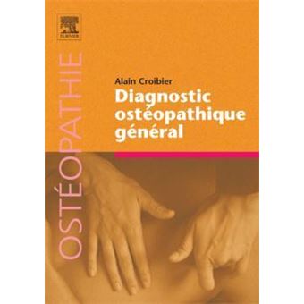 Diagnostic ostéopathique général Rupt Stk 04/02/19 - broché
