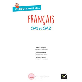 En route pour le Français ! CM1 CM2 - Ed. 2025 - Manuel élève