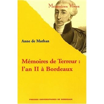 Mémoires de Terreur - l'an II à Bordeaux - 1