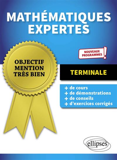 Maths Terminale : Apprendre à lire et déchiffrer les mathématiques - Éric Leclercq et Collectif (2025)