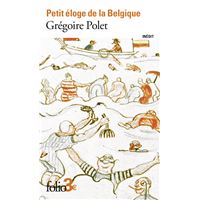 Petit éloge de la Belgique