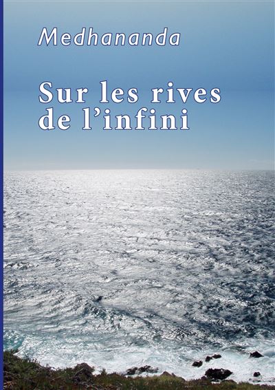 Sur les rives de l'infini - Medhananda - Books On Demand - broché - Biographie - Books On Demand