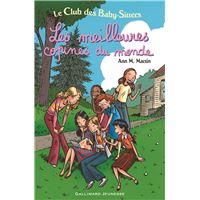 Le Club des Baby-Sitters - Les meilleures copines du monde