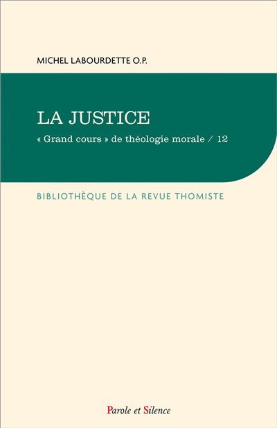 La justice - Michel Labourdette - broché