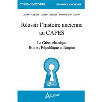 Réussir l'histoire ancienne au CAPES - 1