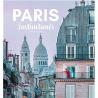 Paris Instantanés - Bilingue français anglais