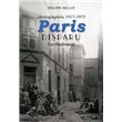 洋書 Paris Disparu Philippe Mellot Paris Disparu Photographies 1845 1930 by Mellot Philippe