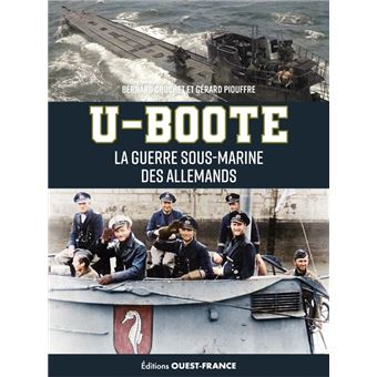 U-Boote, la guerre sous marine des allemands - 1