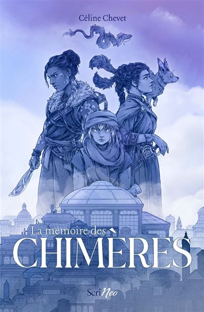 La mémoire des chimères - Céline Chevet (2025)
