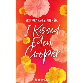 I Kissed Eden Cooper - 1