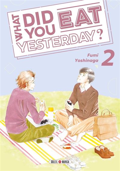 What Did You Eat Yesterday - Tome 02